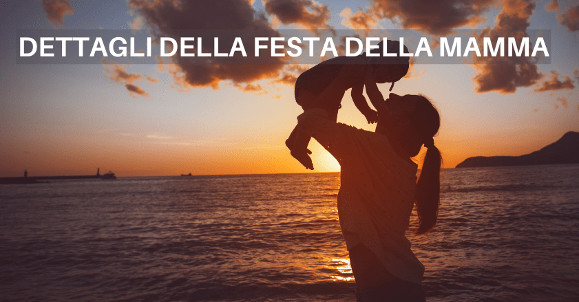 ACQUISTA I DETTAGLI DELLA FESTA DELLA MAMMA